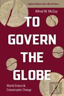 To Govern The Globe