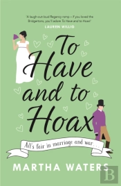 To Have And To Hoax