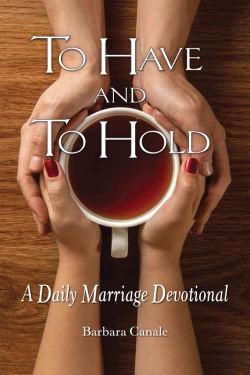 Bertrand.pt - To Have And To Hold: A Daily Marriage Devotional
