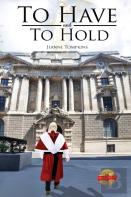 To Have And To Hold