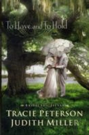 To Have And To Hold