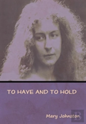 To Have And To Hold