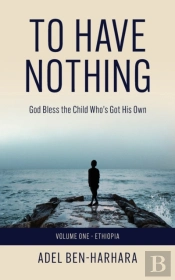 To Have Nothing