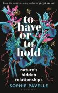 To Have Or To Hold