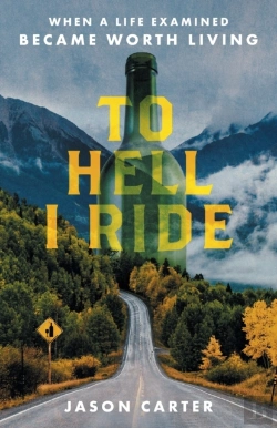 Bertrand.pt - To Hell I Ride: When A Life Examined Bec