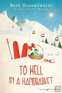 Bertrand.pt - To Hell In A Handbasket