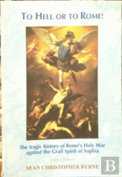 To Hell Or To Rome!