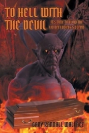 To Hell With The Devil