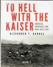 To Hell With The Kaiser, Vol. Ii