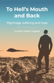 To Hell'S Mouth And Back