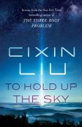To Hold Up The Sky