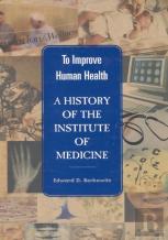 To Improve Human Health