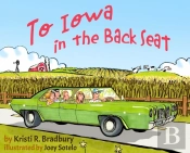 To Iowa In The Back Seat