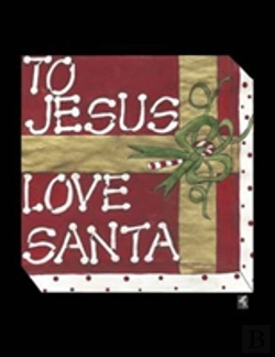 Bertrand.pt - To Jesus Love Santa