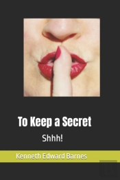 To Keep A Secret