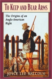 To Keep And Bear Arms