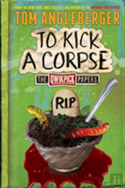 Bertrand.pt - To Kick A Corpse: The Qwikpick Papers