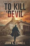 To Kill A Devil