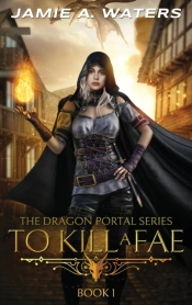 To Kill A Fae
