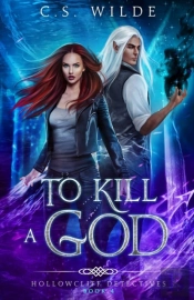 To Kill A God