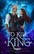 To Kill A King