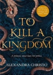 To Kill A Kingdom