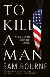 To Kill A Man