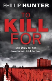 To Kill For