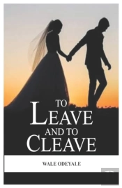 To Leave And To Cleave
