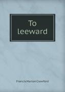 To Leeward