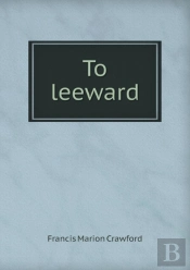 To Leeward