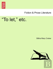 To Let,  Etc.