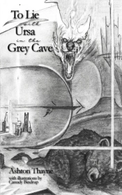 To Lie With Ursa In The Grey Cave