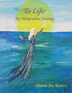Bertrand.pt - To Life: My Miraculous Journey