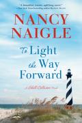 To Light The Way Forward
