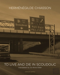 Bertrand.pt - To Live And Die In Scoudouc