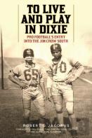 To Live And Play In Dixie