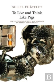 To Live And Think Like Pigs