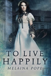 To Live Happily