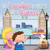 To London To Visit The Queen