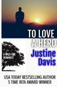 To Love A Hero