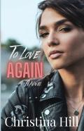 To Love Again