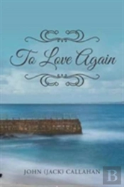 To Love Again