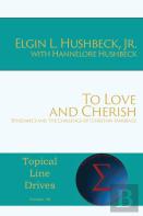 To Love And Cherish