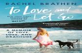 To Love And Let Go