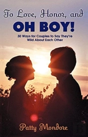 To Love, Honor, And Oh Boy!