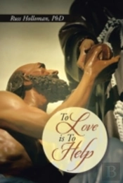 To Love Is To Help