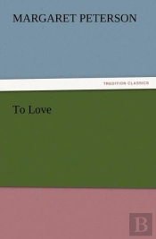 To Love