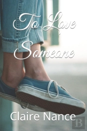 To Love Someone