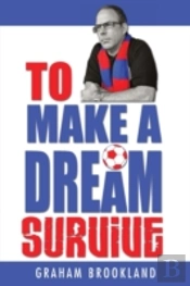 To Make A Dream Survive